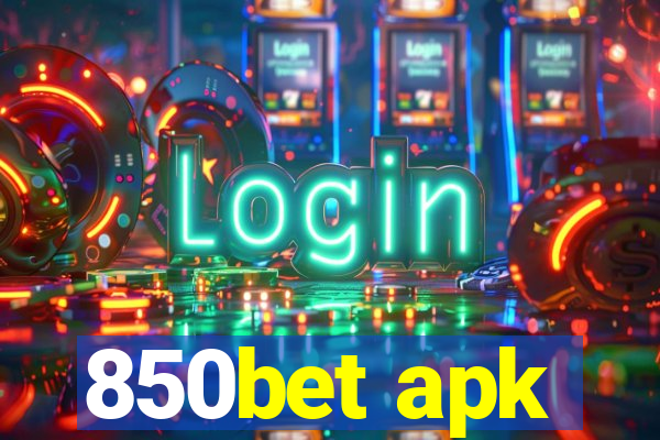 850bet apk